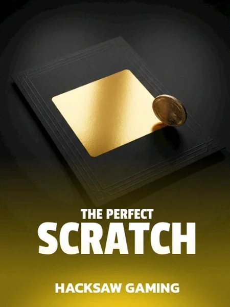 The Perfect Scratch
