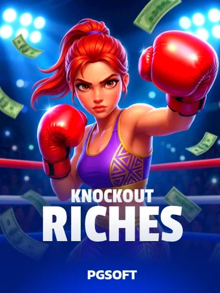 Knockout Riches