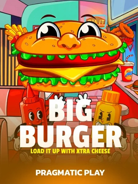 Big Burger Load it up with Xtra Cheese