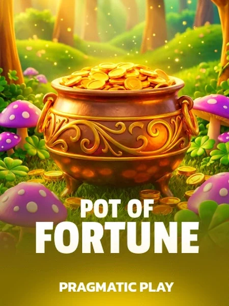 Pot of Fortune