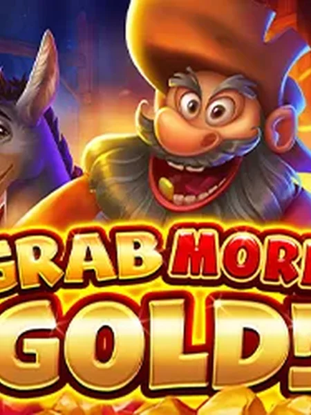 Grab more Gold!