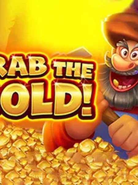 Grab the Gold!