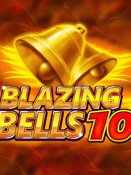 Blazing Bells 10