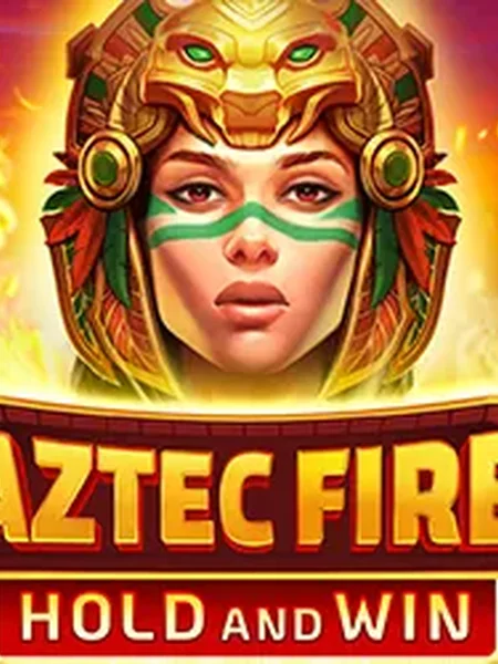 Aztec Fire-Hold & win