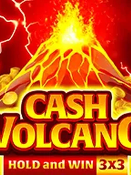 Cash Volcano