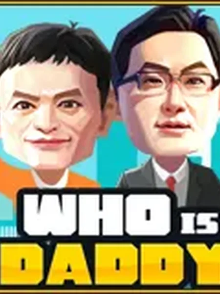 WHO IS DADDY