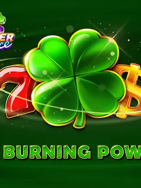 10 Burning Power