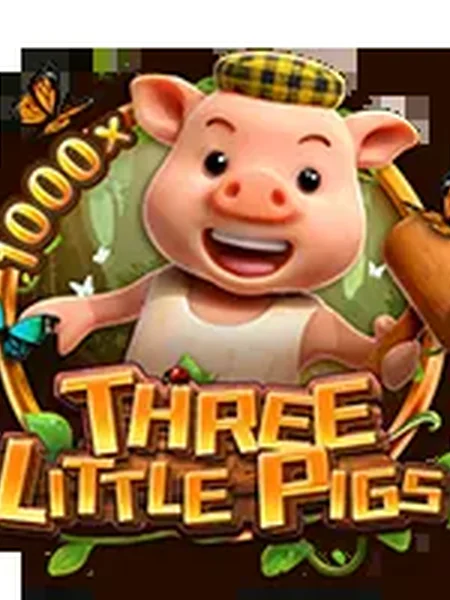 THREE LITTLE PIGS