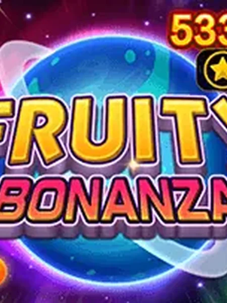 FRUITY BONANZA