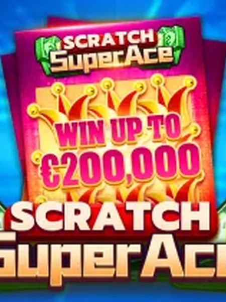 Super Ace Scratch