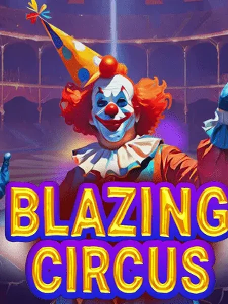Blazing Circus