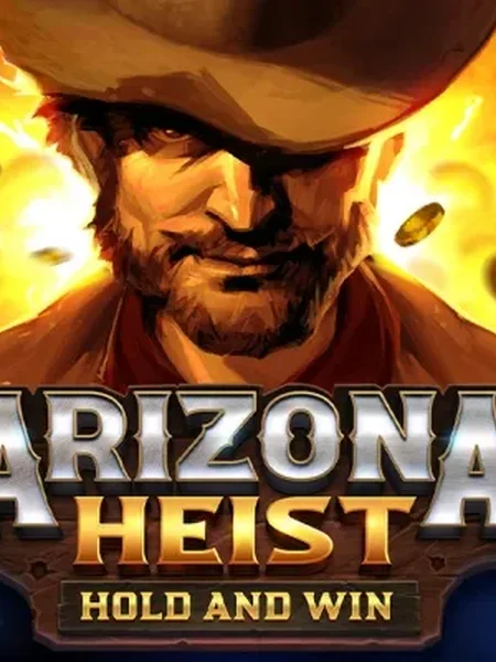 Arizona Heist