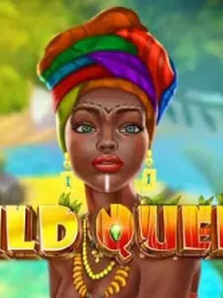 Wild Queen