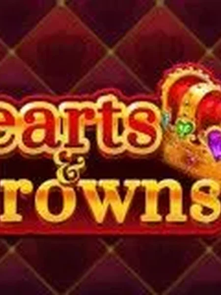 Hearts & Crowns
