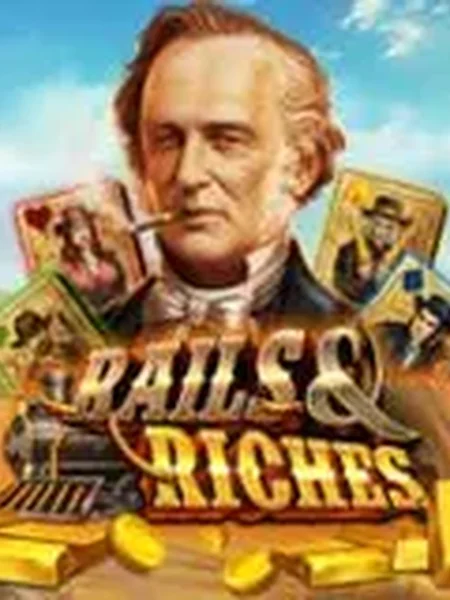 Rails & Riches